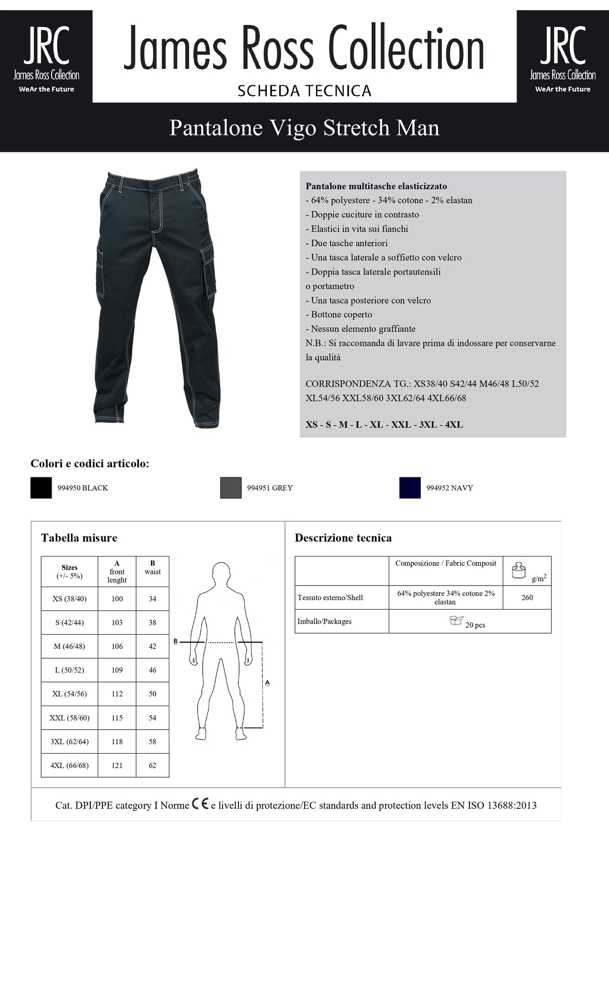 PANTALONE DA LAVORO ELASTICIZZATO JRC VIGO STRETCH MAN UOMO